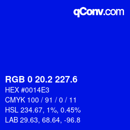 カラーコード: RGB 0 20.2 227.6 | qconv.com