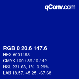 カラーコード: RGB 0 20.6 147.6 | qconv.com