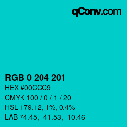 Color code: RGB 0 204 201 | qconv.com