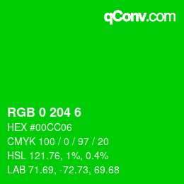 Color code: RGB 0 204 6 | qconv.com
