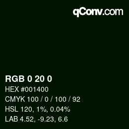 カラーコード: RGB 0 20 0 | qconv.com