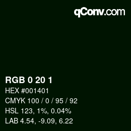 カラーコード: RGB 0 20 1 | qconv.com