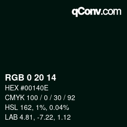 Color code: RGB 0 20 14 | qconv.com