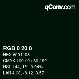 カラーコード: RGB 0 20 8 | qconv.com