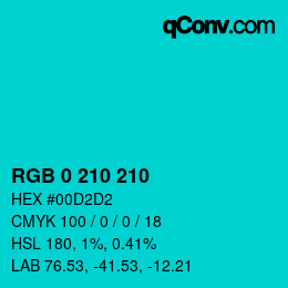 Color code: RGB 0 210 210 | qconv.com