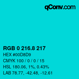 カラーコード: RGB 0 216.8 217 | qconv.com