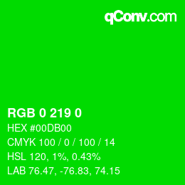 カラーコード: RGB 0 219 0 | qconv.com