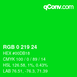 カラーコード: RGB 0 219 24 | qconv.com