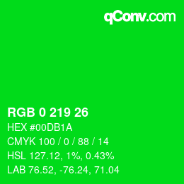 Color code: RGB 0 219 26 | qconv.com