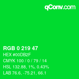 Color code: RGB 0 219 47 | qconv.com