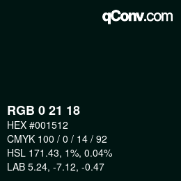 Farbcode: RGB 0 21 18 | qconv.com