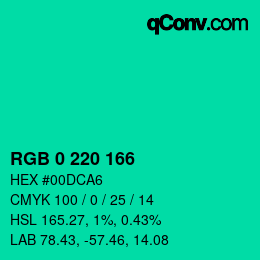 カラーコード: RGB 0 220 166 | qconv.com