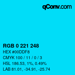 Color code: RGB 0 221 248 | qconv.com