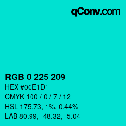 Color code: RGB 0 225 209 | qconv.com