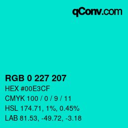 Farbcode: RGB 0 227 207 | qconv.com