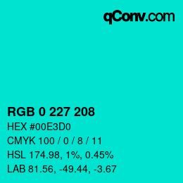 颜色代码: RGB 0 227 208 | qconv.com