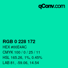 Color code: RGB 0 228 172 | qconv.com