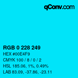 Color code: RGB 0 228 249 | qconv.com