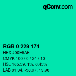 Color code: RGB 0 229 174 | qconv.com
