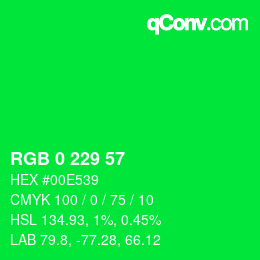 カラーコード: RGB 0 229 57 | qconv.com
