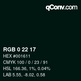 カラーコード: RGB 0 22 17 | qconv.com