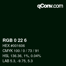 Color code: RGB 0 22 6 | qconv.com