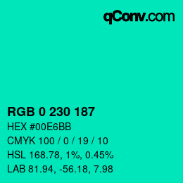 カラーコード: RGB 0 230 187 | qconv.com