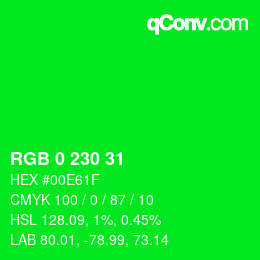 Color code: RGB 0 230 31 | qconv.com