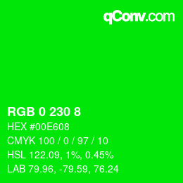 颜色代码: RGB 0 230 8 | qconv.com