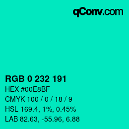 Color code: RGB 0 232 191 | qconv.com