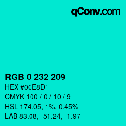 Color code: RGB 0 232 209 | qconv.com