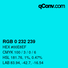 Color code: RGB 0 232 239 | qconv.com