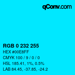 Código de color: RGB 0 232 255 | qconv.com