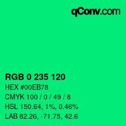 カラーコード: RGB 0 235 120 | qconv.com