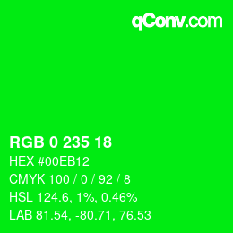 Color code: RGB 0 235 18 | qconv.com