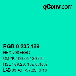 カラーコード: RGB 0 235 189 | qconv.com