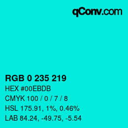 颜色代码: RGB 0 235 219 | qconv.com