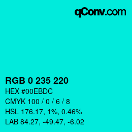 カラーコード: RGB 0 235 220 | qconv.com