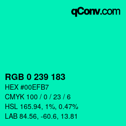 Color code: RGB 0 239 183 | qconv.com