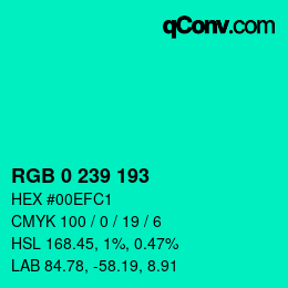Color code: RGB 0 239 193 | qconv.com