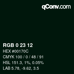 カラーコード: RGB 0 23 12 | qconv.com