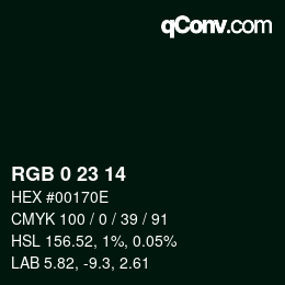 Color code: RGB 0 23 14 | qconv.com