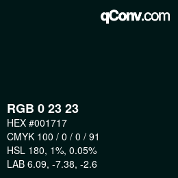 Color code: RGB 0 23 23 | qconv.com