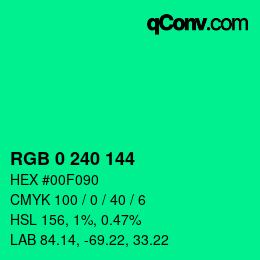 カラーコード: RGB 0 240 144 | qconv.com