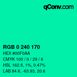 Color code: RGB 0 240 170 | qconv.com