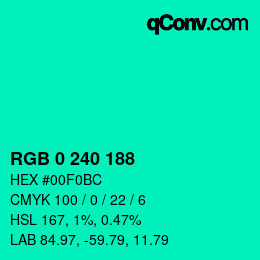 カラーコード: RGB 0 240 188 | qconv.com