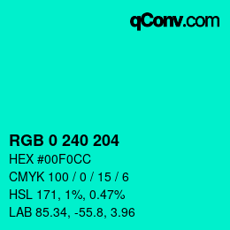 Color code: RGB 0 240 204 | qconv.com