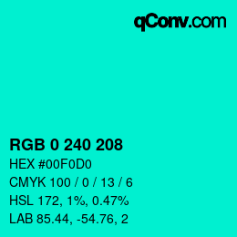 Color code: RGB 0 240 208 | qconv.com