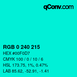 Color code: RGB 0 240 215 | qconv.com