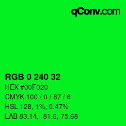 Color code: RGB 0 240 32 | qconv.com